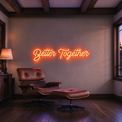 Better Together LED Neon Sign BLDA060