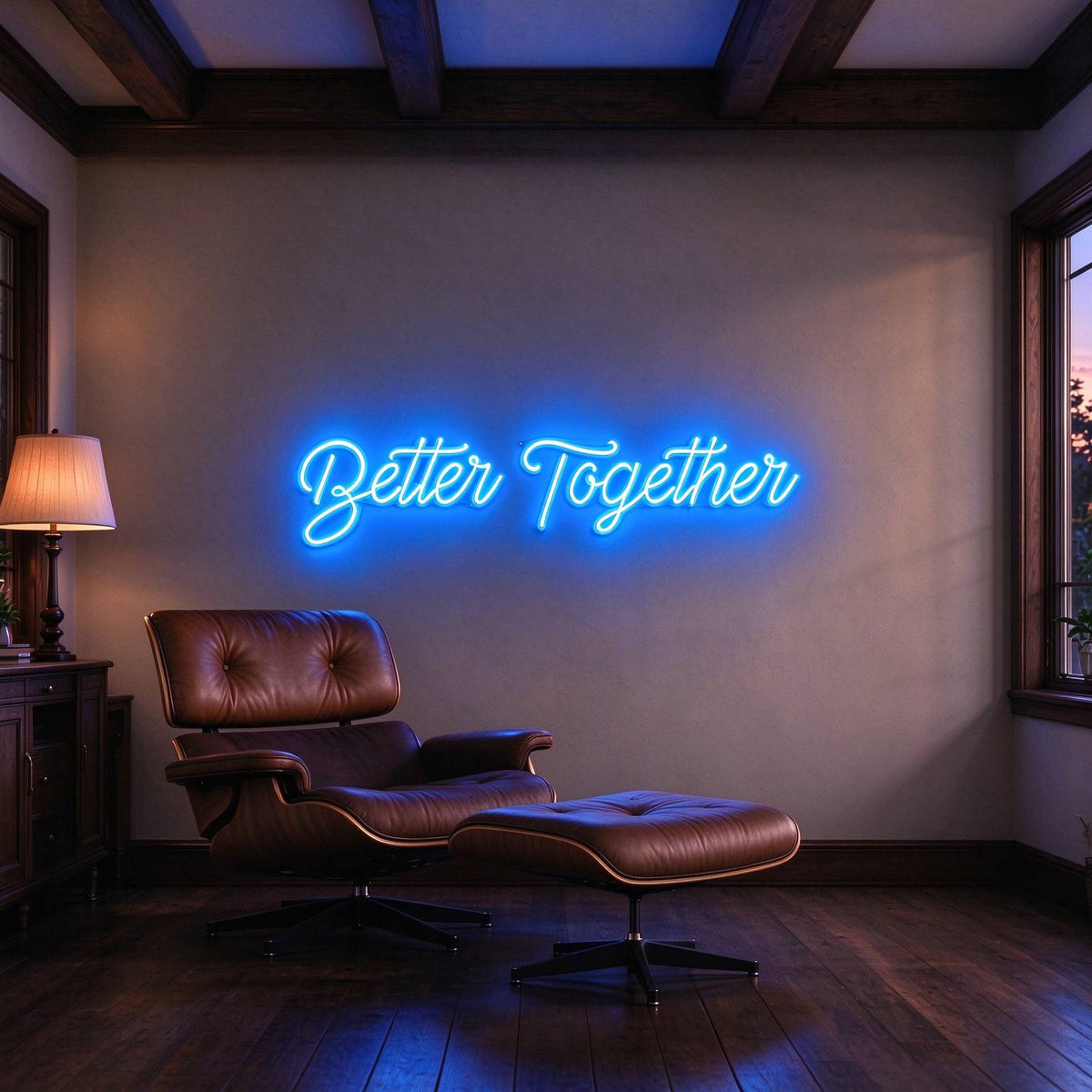 Better Together LED Neon Sign BLDA060