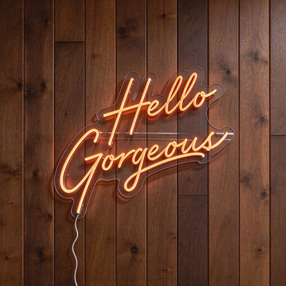Hello Gorgeous V1 LED Neon Sign BLDA046