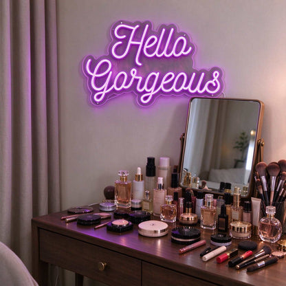 Hello Gorgeous V2 LED Neon Sign BLDA047