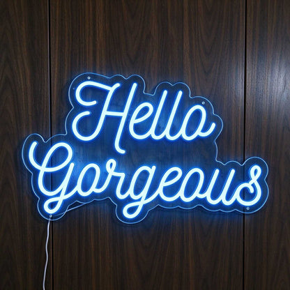 Hello Gorgeous V2 LED Neon Sign BLDA047