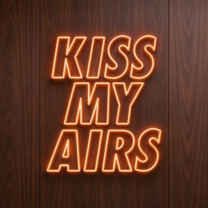 Kiss My Airs LED Neon Sign BLDA057