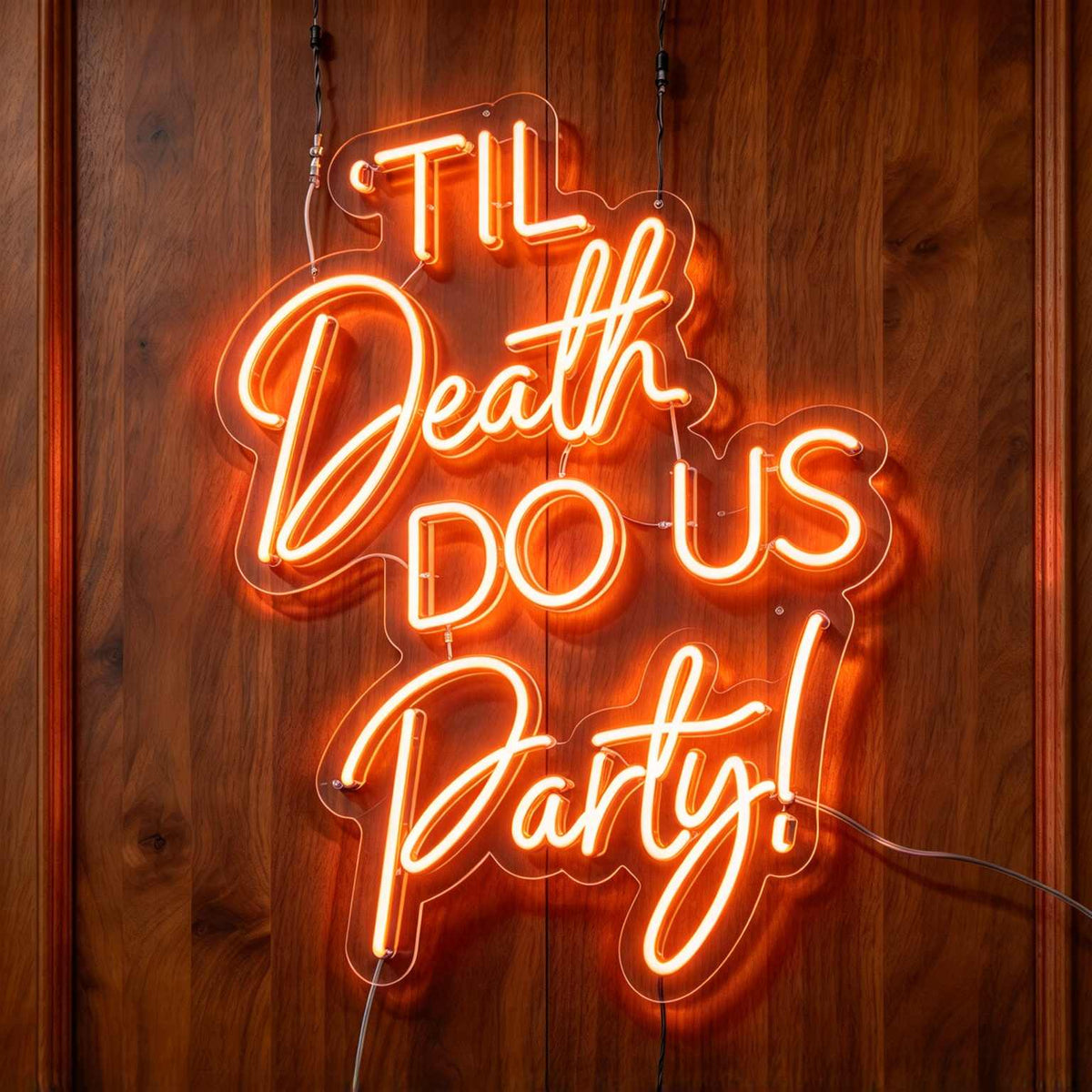 Til Death Do Us Party V2 LED Neon Sign BLDA042