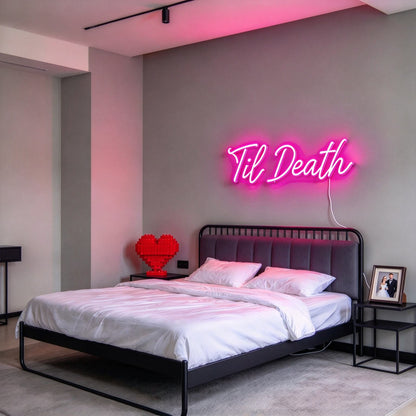 Til Death V1 LED Neon Sign BLDA038