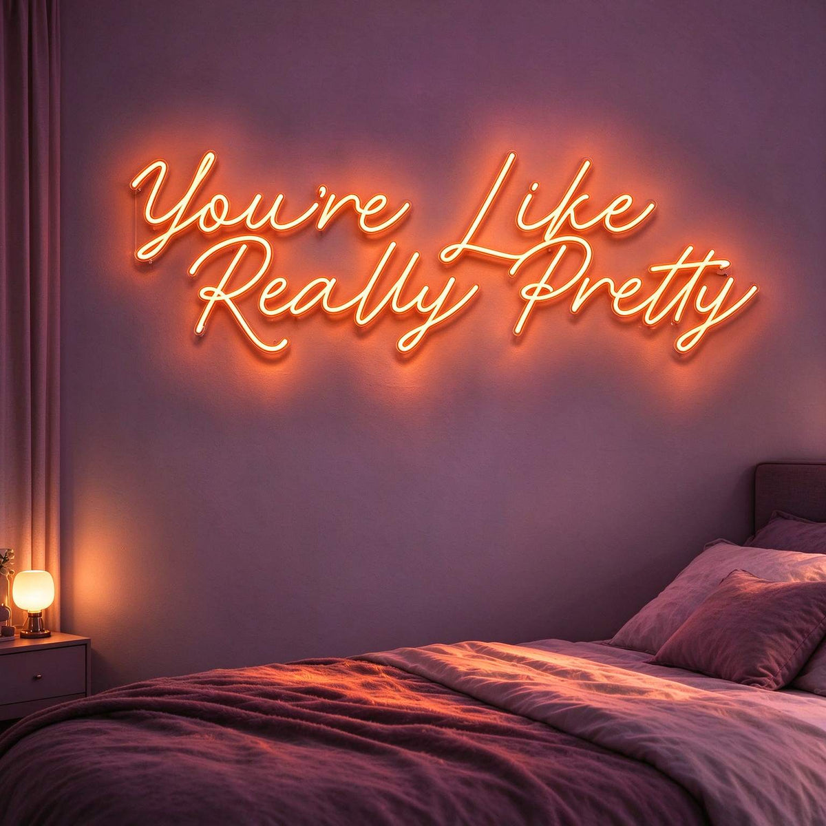 You Are Like Really Pretty V2 LED Neon Sign BLDA049