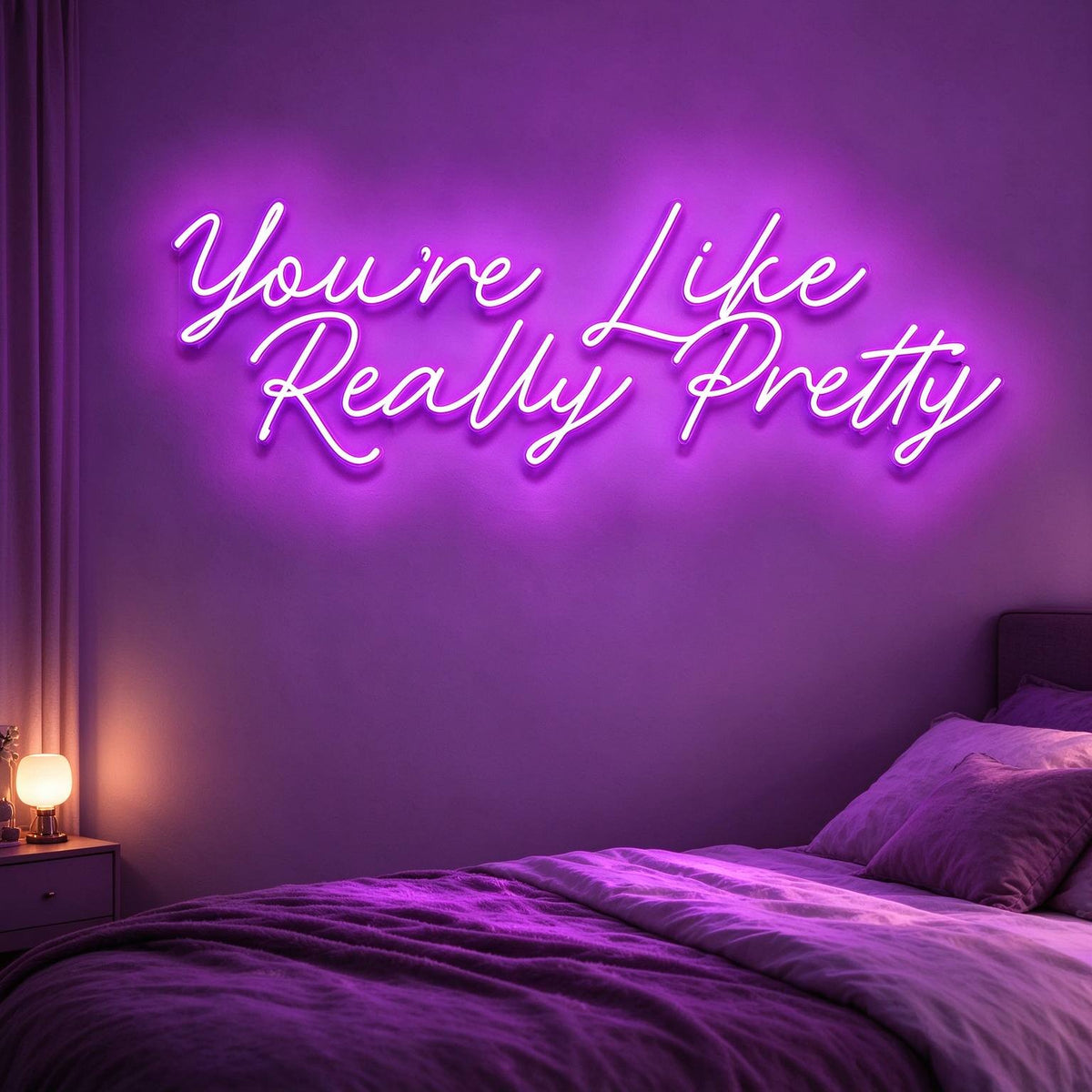 You Are Like Really Pretty V2 LED Neon Sign BLDA049
